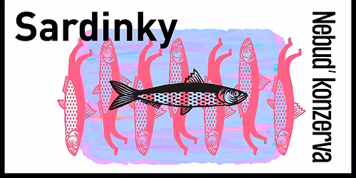 HAW Zl\u00edn: SARDINKY
