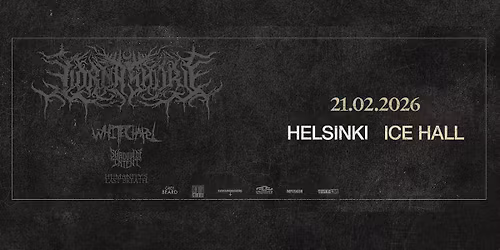 TuskaLive: Lorna Shore (US) + supports, 21.02.2026, Ice Hall, Helsinki