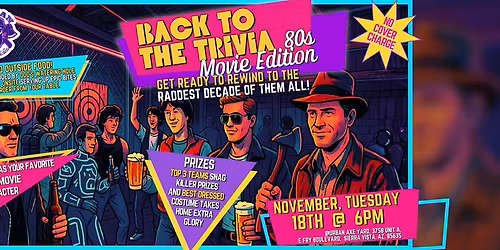 BACK TO THE TRIVIA \u2014 80s MOVIE EDITION! @ Urban Axe Yard, Sierra Vista