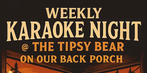 Karaoke Night @ The Tipsy Bear
