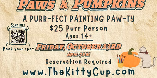 Paws & Pumpkins AGES14+