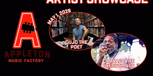 Cujo the Poet and Carnage the Executioner at Appleton Music Factory