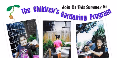 Children's Gardening Program - Juneteenth Celebration!