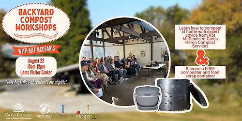 Backyard Composting Workshop with Kat McDearis - August 22