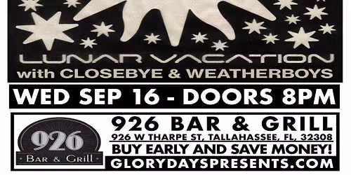 Lunar Vacation w\/ Closebye, Weatherboys at 926 Bar - Wed Sept 16
