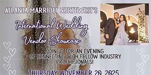International Wedding Vendor Showcase - Atlanta Marriott Northwest