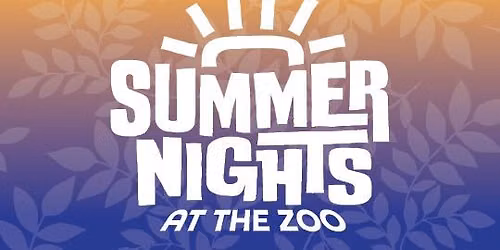 Summer Nights at the Zoo
