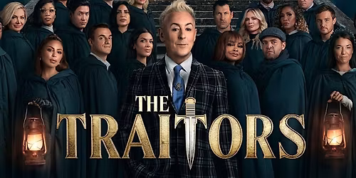 Traitors: A Real Life Competition of Traitors and Faithfuls