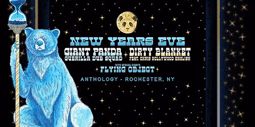 NYE with GIANT PANDA GUERILLA DUB SQUAD and Dirty Blanket