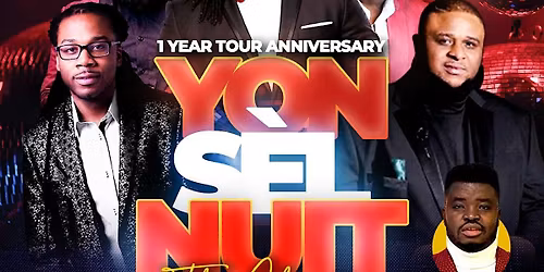 Yon S\u00e8L Nuit "The Classic" 1 Year Tour Anniversary