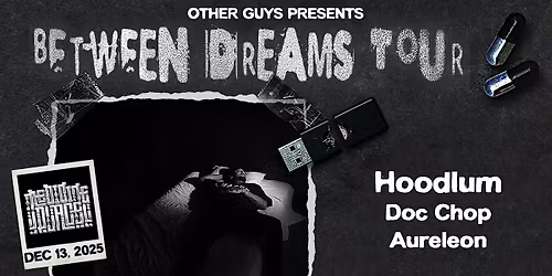OG's Present - Between Dreams Tour ft. Medicine Place - Papa Pete's