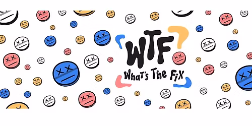 What's The Fix is Back!