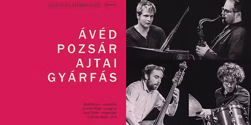 \u00c1v\u00e9d - Pozs\u00e1r - Ajtai - Gy\u00e1rf\u00e1s