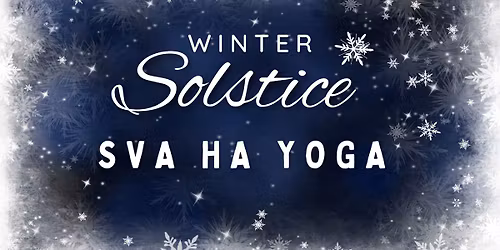 Winter Solstice Sva Ha Yoga