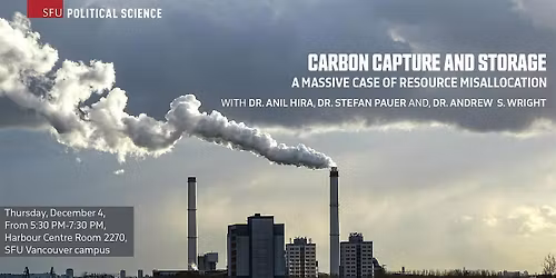 Carbon Capture and Storage: A Massive Case of Resource Misallocation