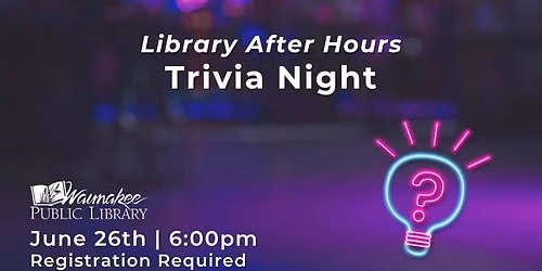 Library After Hours: Trivia Night