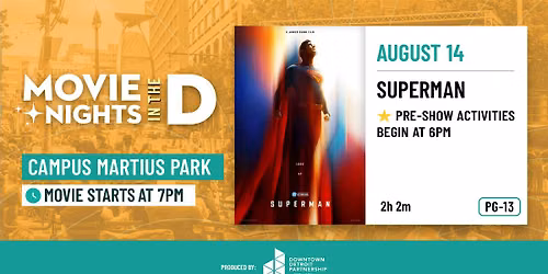 Movie Nights in the D: Superman
