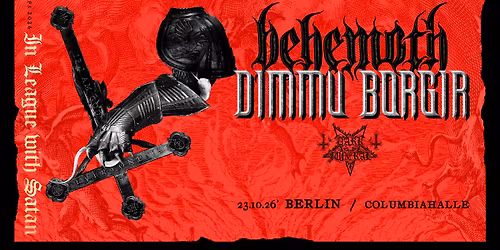 Behemoth & Dimmu Borgir \u2022 Berlin \u2022 Columbiahalle