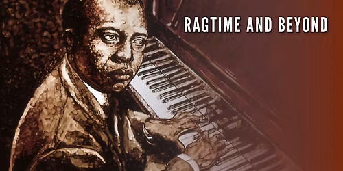 Ragtime and Beyond