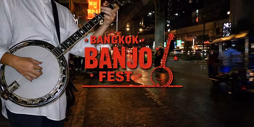 Bangkok Banjo Fest