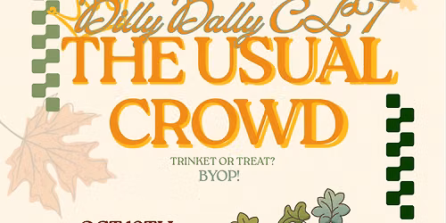 Dilly Dally CLT: The Usual Crowd V