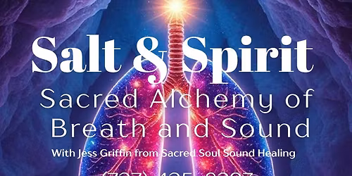 Salt & Spirit: Sacred Alchemy of Breath and Sound at Salt Essentials Wellness Largo 