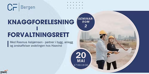 Knaggforelesning i Forvaltningsrett