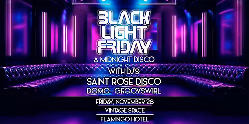 Blacklight Friday - A Midnight Disco