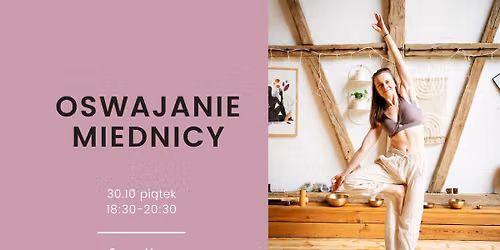 Oswajanie miednicy - warsztat