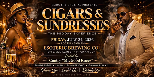 Cigars & Sundresses-The Midday Experience