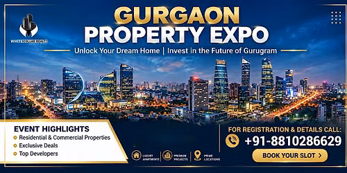 Gurgaon Property Expo \u2014 Quarter End Investor Deals September 26th 27th 2026