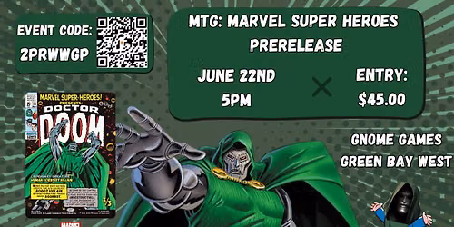 Magic the Gathering: Marvel Super Heroes Prerelease at Gnome Games Green Bay West