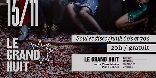 SOUL NATION Au Grand 8 !