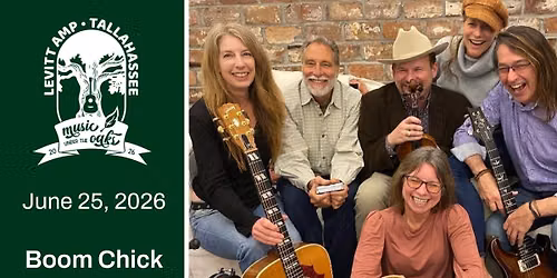 Levitt AMP Tallahassee: Music Under The Oaks with the Boom Chick Ramblers 