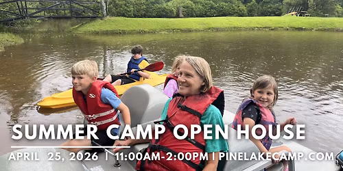 Summer Camp Open House | April 25