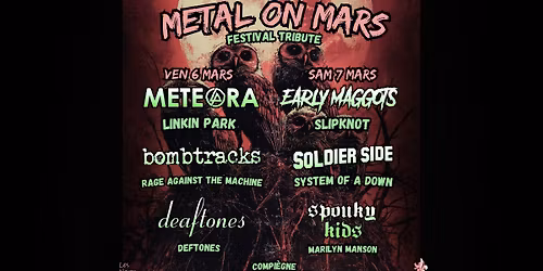 [COMPIEGNE] Concert tribute \u25ba Linkin Park \u2718 Slipknot \u2718 Deftones \u2718 System \u2718 Rage \u2718 M.Manson 