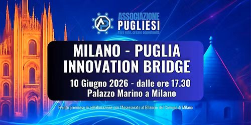 Milano - Puglia: Innovation Bridge