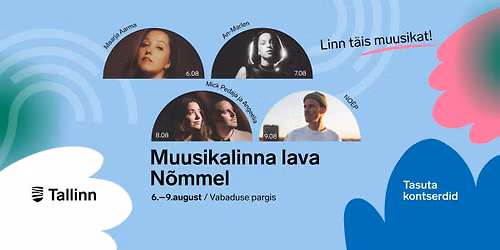 Muusikalinna lava N\u00f5mmel - TASUTA!