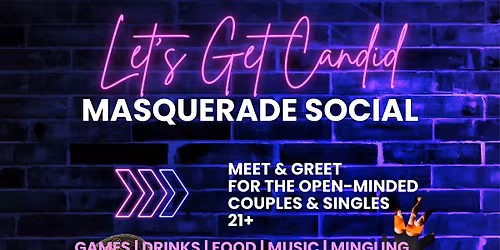 Let's Get Candid Masquerade Social