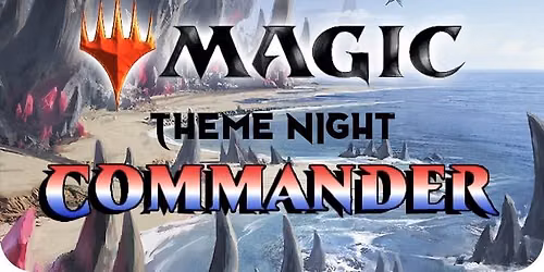 Magic Commander Theme Night - Red, White & Blue