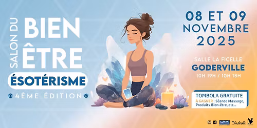 \ud83e\uddd8\u200d\u2640\ufe0f Salon Bien-\u00catre \u00c9sot\u00e9risme Goderville 4\u00e8me \u00c9dition \ud83c\udf3f