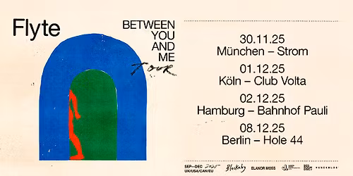 Flyte | Between You And Me Tour 2025 | K\u00f6ln