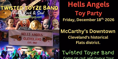 Hells Angels Toy Party\/McCarthy's Downtown\/Twisted Toyze Band