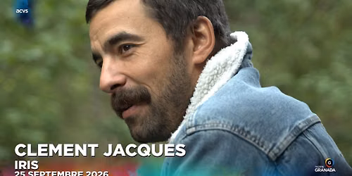 Clement Jacques - IRIS | Th\u00e9\u00e2tre Granada | Sherbrooke