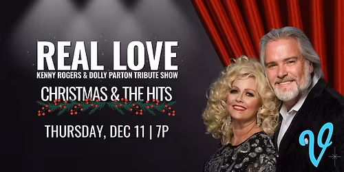Real Love: Kenny Rogers & Dolly Parton Tribute Show