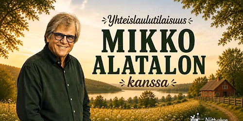 Yhteislaulutilaisuus Mikko Alatalon kanssa