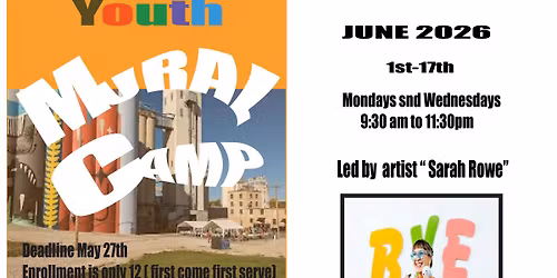 Youth Mural Camp: Application Deadline