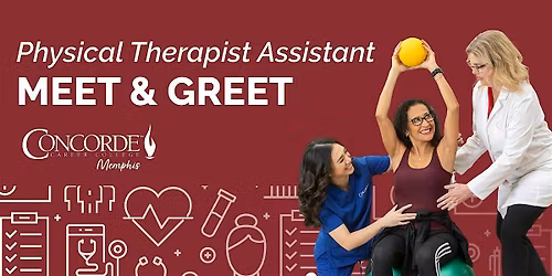 Physical Therapist Assistant Meet & Greet - Memphis