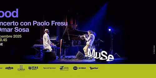 Food. Concerto con Paolo Fresu e Omar Sosa | MUSE