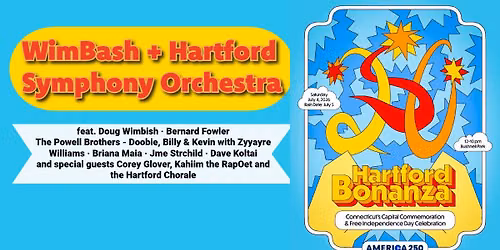 WimBash + Hartford Symphony Orchestra at Hartford Bonanza 2026